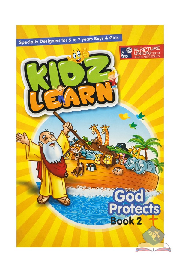 Kidz Learn: God Protects - Book 2 - Bible Learning Book for Children (Ages 5–7)