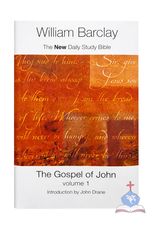 William Barclay - The Gospel of John Vol 1 & 2 - New Daily Study Bible Set