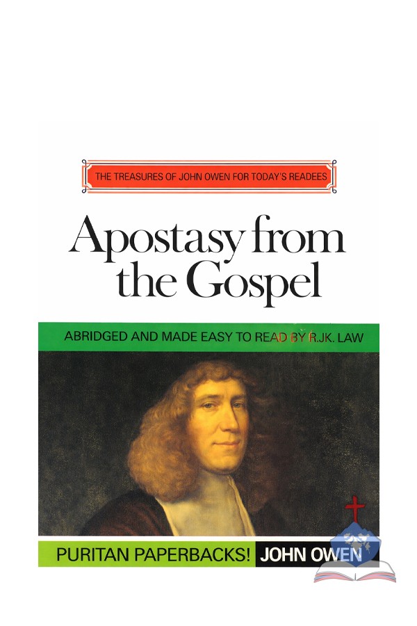 Apostasy from the Gospel, Puritans Paperbacks