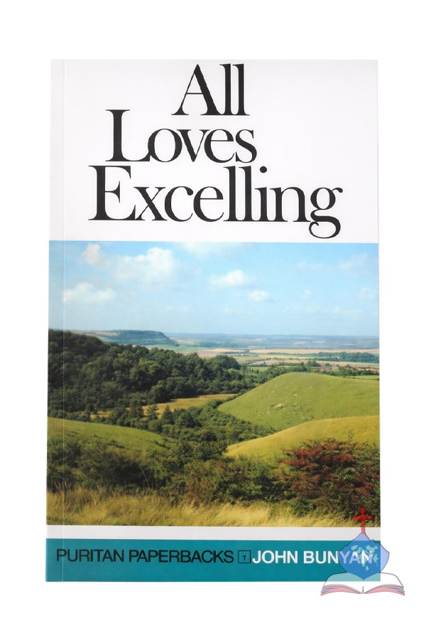All Love Excelling,  Puritan Paperbacks