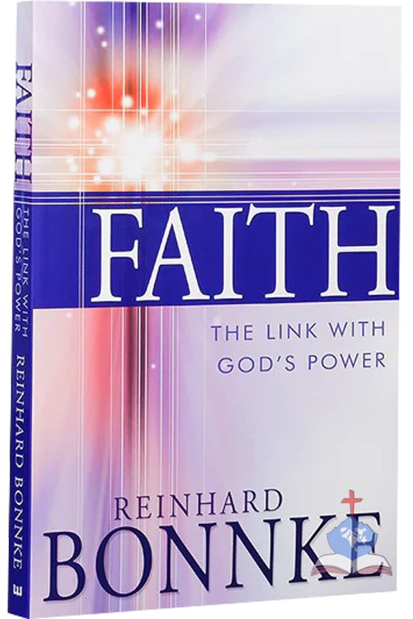 Faith: The Link with God’s Power
