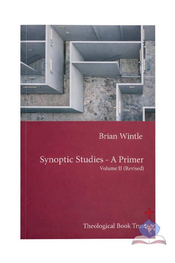 Synoptic Studies – A Primer (Volume II, Revised)