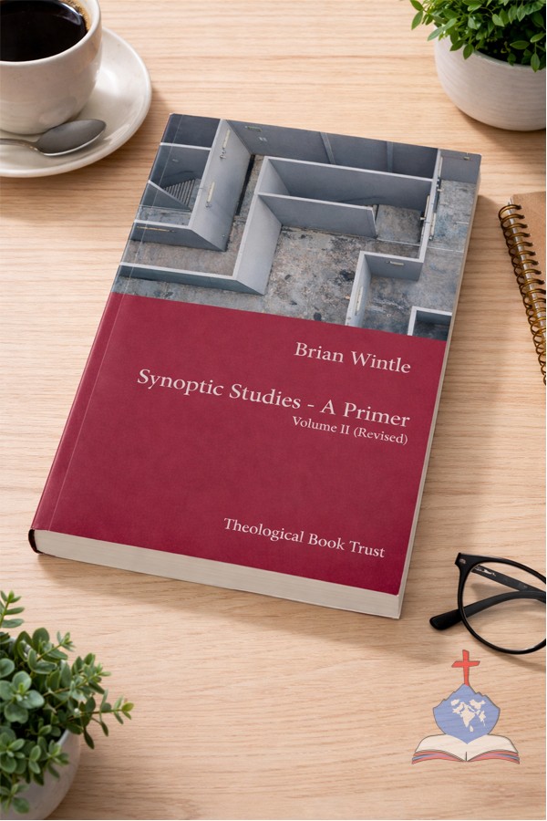 Synoptic Studies – A Primer (Volume II, Revised)