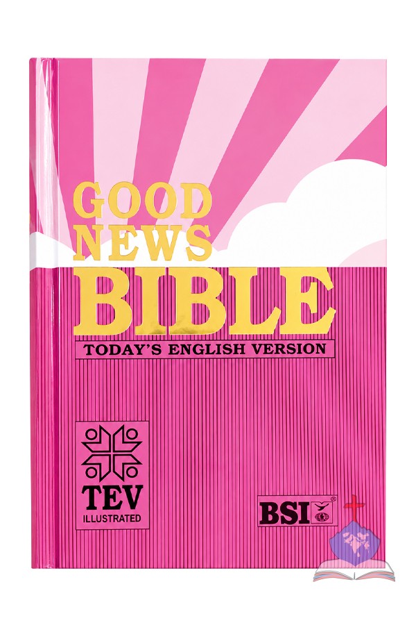 Good News Bible (Pink) – Today's English Version (TEV) Illustrated, Compact HB